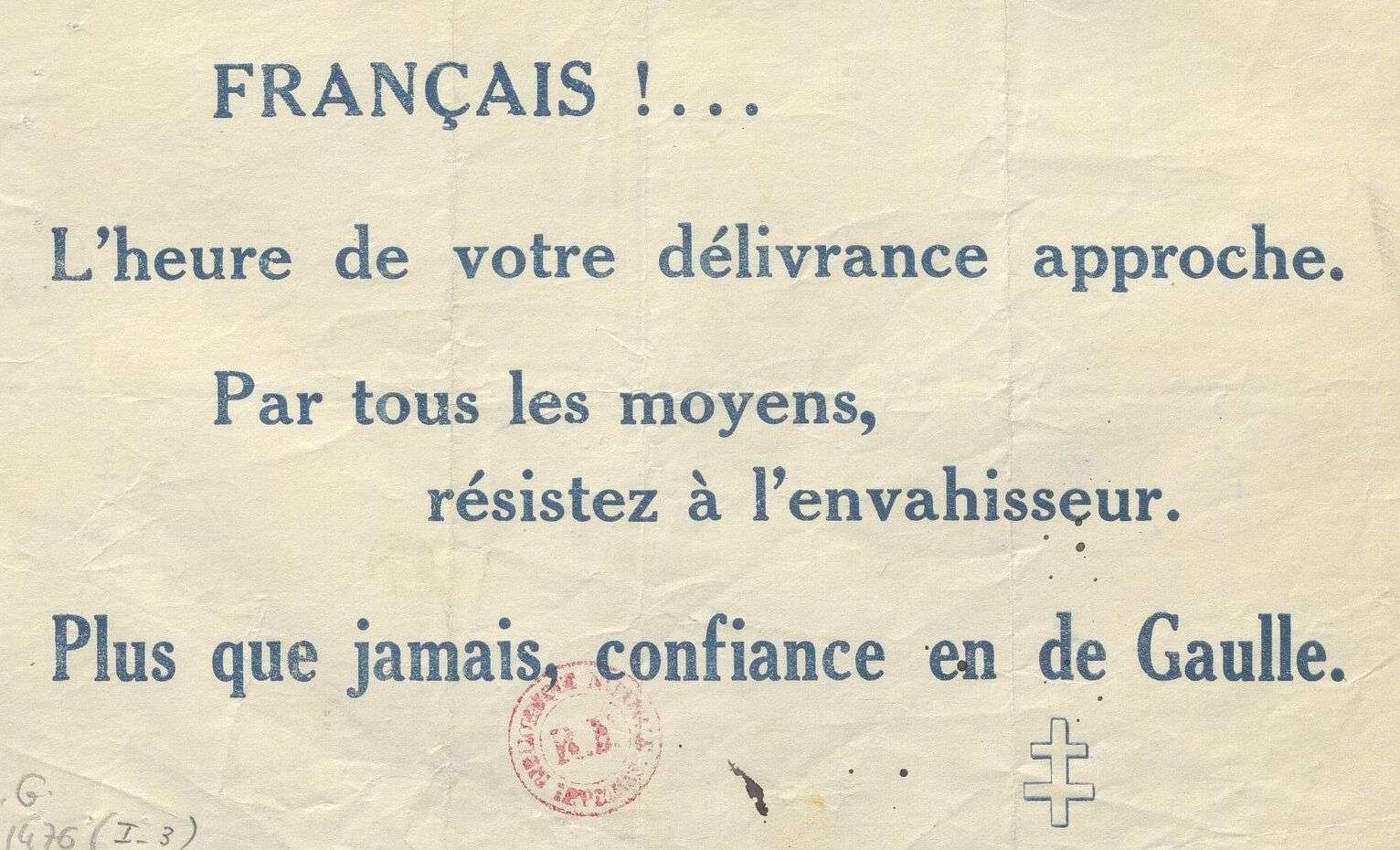 [Ephemera et périodiques de la Seconde Guerre mondiale]. [Tracts clandestins français]. [Premiers tracts de la Résistance], 1940-1942